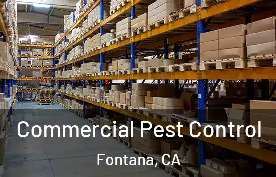  Commercial Pest Control Fontana, CA