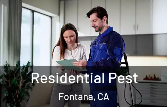  Residential Pest Fontana, CA